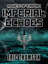 Imagen de portada para Imperial Echoes